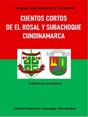 cover image of Cuentos cortos de El Rosal y Subachoque